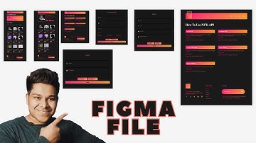 FIGMA Design For NFTs API Dapp | Get Starter Files For The Project