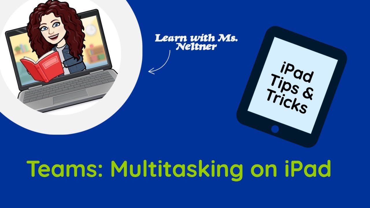 Teams: Multitasking on iPad