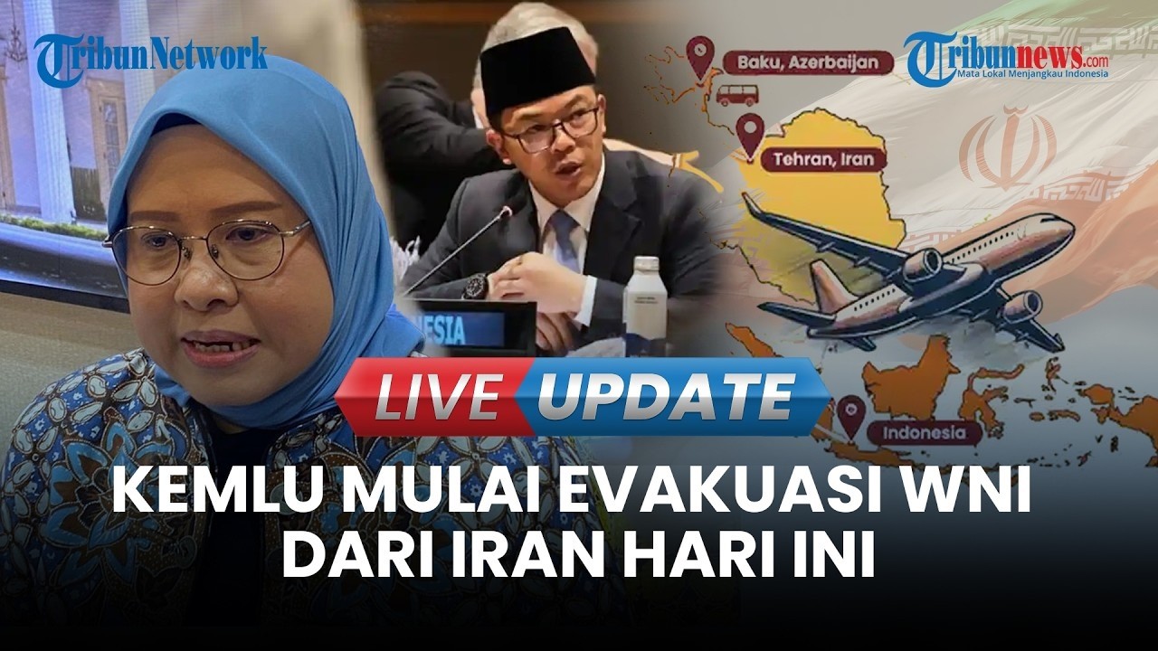 🔴 LIVE UPDATE | Kemlu RI Mulai Evakuasi WNI dari Iran, 32 Orang Masuk Kloter Pertama