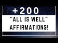 200 all is well affirmations for safety  peace of mind  play for 21 days