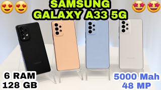 ? SAMSUNG GALAXY A33 5G ? ||  الهاتف الإقتصادي الجميل من السامسونج