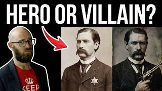 Was Wyatt Earp Actually a Villain