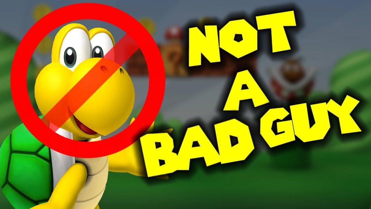 Koopa Troopa is NOT A BAD GUY! - YouTube