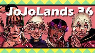 The JoJoLands 36 - THE JOJO LION!