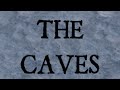 THE CAVES STAGE 5 OFFICIAL TRAILER (NEW BOSS)