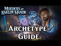 Murders at karlov manor archetype guide  magic the gathering