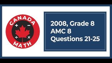 2008, Grade 8, AMC 8 | Questions 21-25