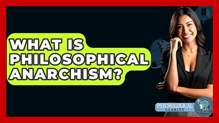 What Is Philosophical Anarchism? - Philosophy Beyond