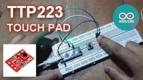 TTP223 Touch sensor with Arduino