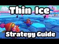 Thin Ice Strategy Guide ► Fall Guys SEASON 3