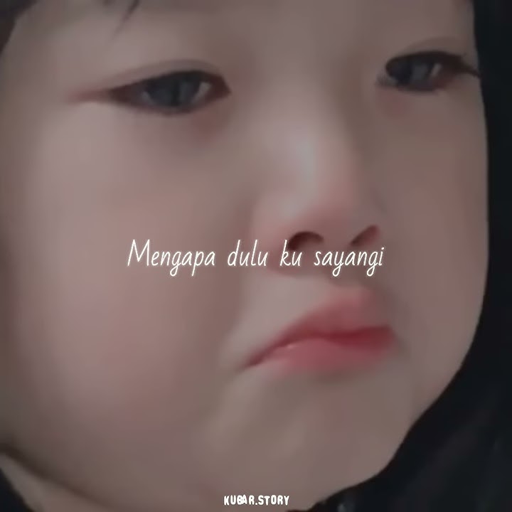 Story' wa sedih lagu gentabuana Rayyan syahid - Yang kucintai