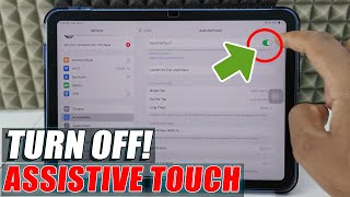 how to turn off assistive touch on ipad? | 2 Ways!