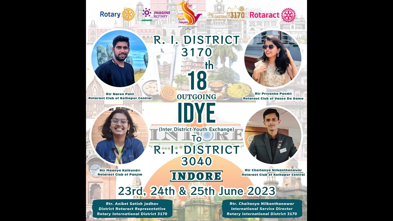 Inter District Youth Exchange | IDYE | RID 3170 | Outgoing | RID 3040 | Indore |