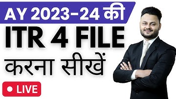 Live ITR 4 Filing for AY 2023 24 ft  @skillvivekawasthi ​