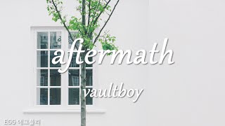 [Playlist]팝송추천#269 🎶aftermath - vaultboy  (lyrics)