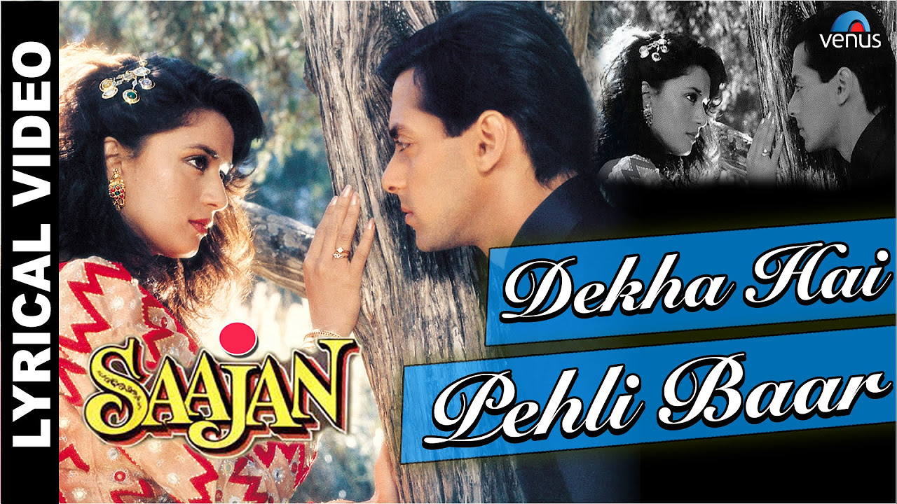 Dekha Hai Pehli Baar Full Song With LYRICS  Saajan  Salman Khan Madhuri Dixit 