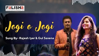 Jogi O Jogi By Rajesh Iyer & Gul Saxena |