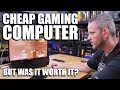 The Ultimate Cheap Gaming PC is fixed! But was it worth it?