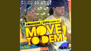 Смотреть клип Move To Dem (Raw)