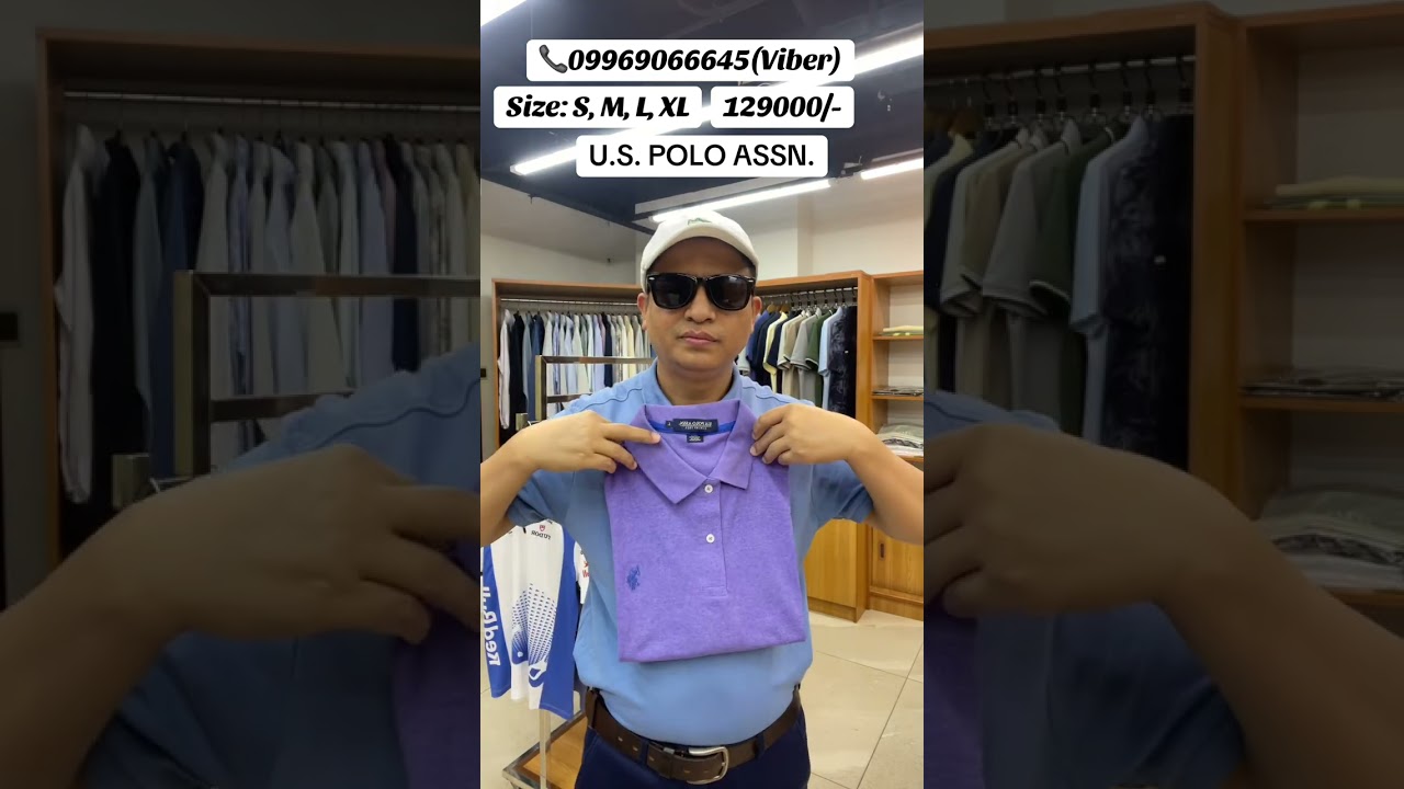 ✅ USPA POLO. price-129000/-. Shop: Times City, Level-3, Yangon. Ph:(+95) 09969066645, 09451400433.