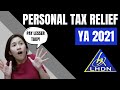 PERSONAL TAX RELIEF | YA 2021 | INCOME TAX MALAYSIA