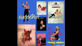 Paulo Moura - Escolha E Dance - 1958