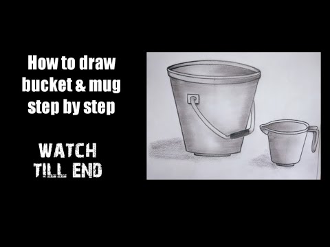 How to draw bucket & mug step by step| Balti and mug | How to draw plastic bucket & mug