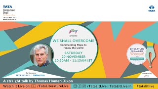 We Shall Overcome | A Straight Talk by Thomas Homer-Dixon