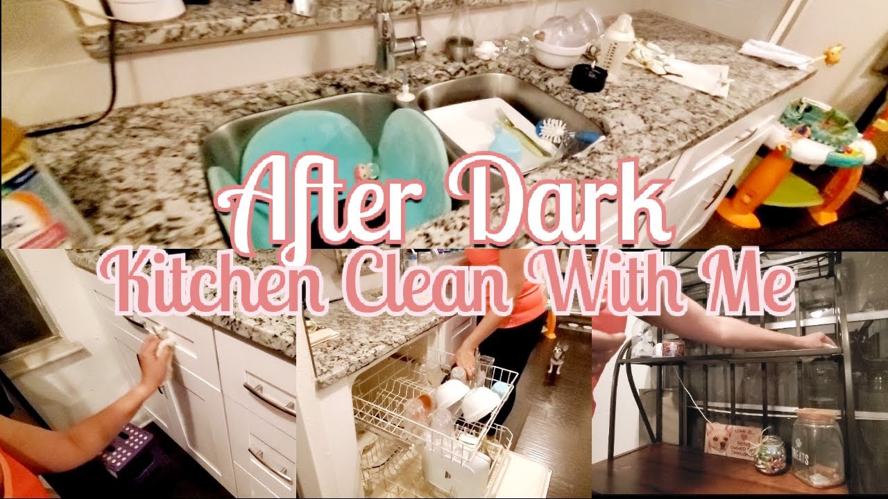 AFTER DARK KITCHEN CLEAN / SPEED CLEANING / 10 MINUTE CLEAN - YouTube