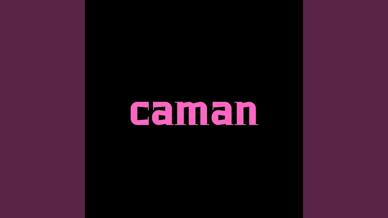 Watch Caman on YouTube Watch Caman on YouTube