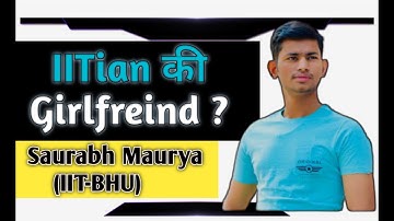 IITian की Girlfriend || Saurabh Sir की Girlfriend || #SaurabhMaurya #RankersJEE