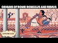 The founding of rome the roman myth of romulus and remus animated