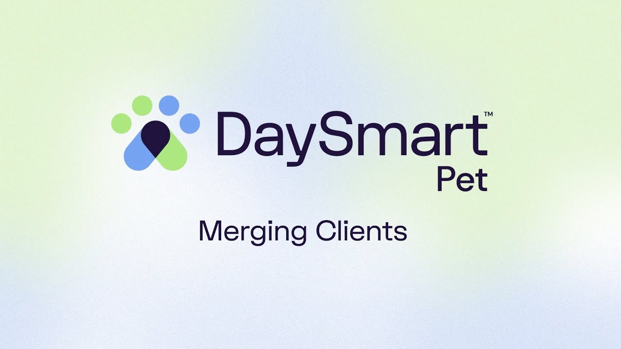 How to Merge Clients with DaySmart Pet