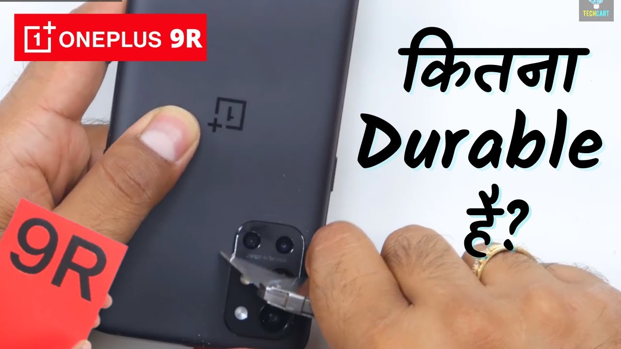 OnePlus 9R Durability Test in Hindi | 🔥🔥 Durability Test of OnePlus 9R