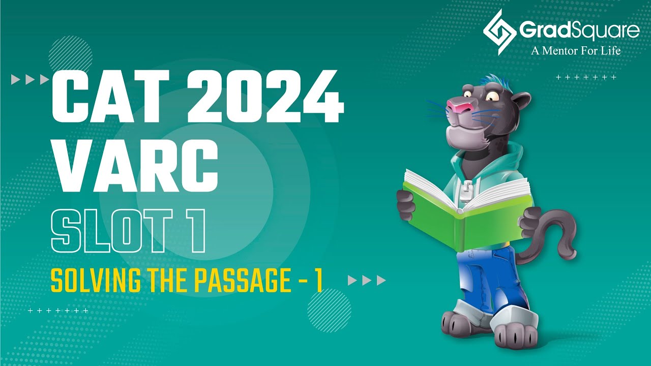 CAT 2024 - VARC Slot 1 - Solving the Passage - 1 - YouTube