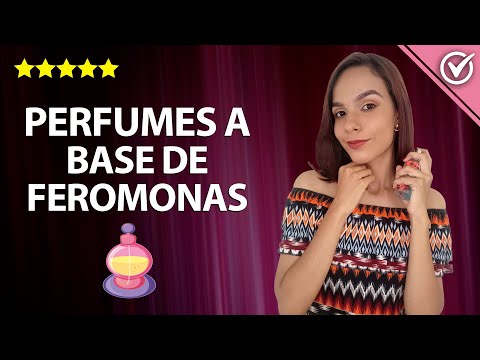 ¿Cómo Producir Feromonas? - Los Mejores Perfumes a Base de Feromonas para Atraer Hombres 👫