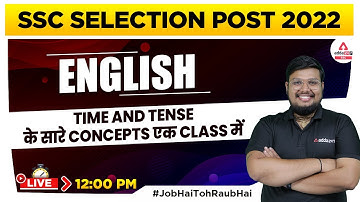 SSC Selection Post Phase 10 | English | Time and Tense | by Bhragu Kulshrestha