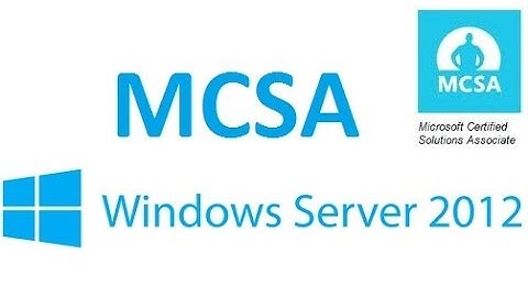 MCSA 2012 Module 1