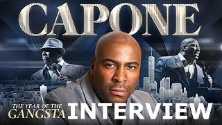 Capone Interview: Year of the Gangsta