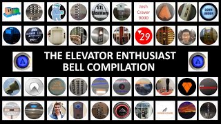 The Official Elevator Enthusiast BELL Compilation!