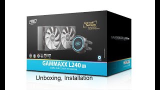 Deepcool Gammaxx L240 V2   Unboxing, Installation
