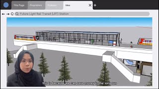 TPT250 Group Assignment (Innovation Video of Future LRT Station)