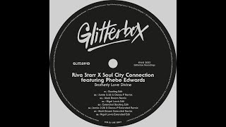 Riva Starr X Soul City Connection, Phebe Edwards - Brotherly Love Divine (Nigel Lowis Extended Edit)