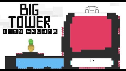 Big Tower Tiny Square Speedrun (18:28)