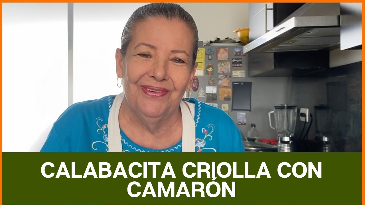Calabacita Criolla con Camarón | La Cocina Mexicana de Mamá Lupe