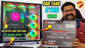 MSI Motherboard Sync with ARGB or RGB Fans 😍 | MSI MYSTIC LIGHT SOFTWARE DRAGON CENTER | Hindi INDIA