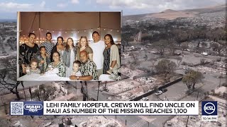 Lehi family remains hopeful crews will find uncle on Maui as number of missing reaches 1,100
