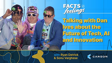 Talking with Dan Ives About the Future of Tech, AI and Innovation (Ep. 137)