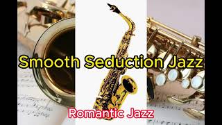 Unlock the Magic: 2 Hours of Smooth Seduction Jazz