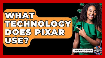 What Technology Does Pixar Use? - The Animation Reel